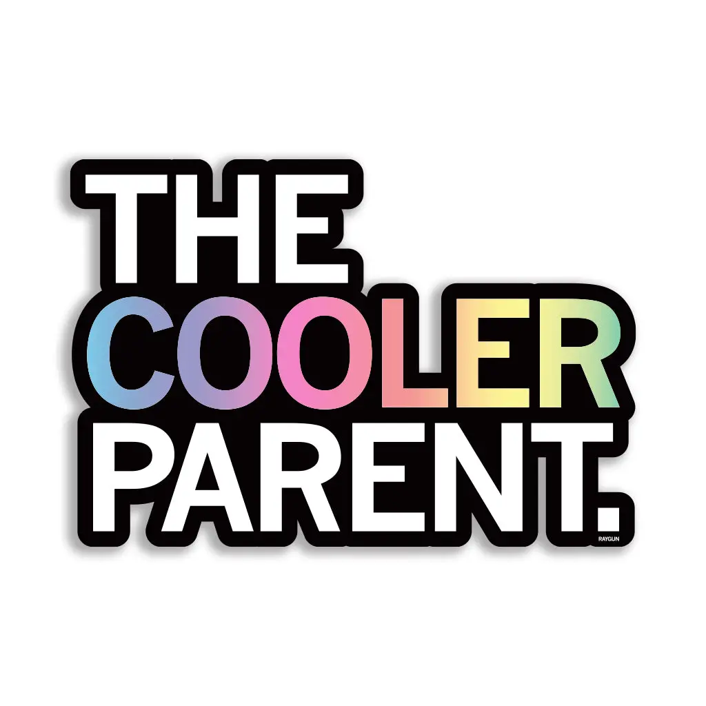 The Cooler Parent Die-Cut Sticker 1