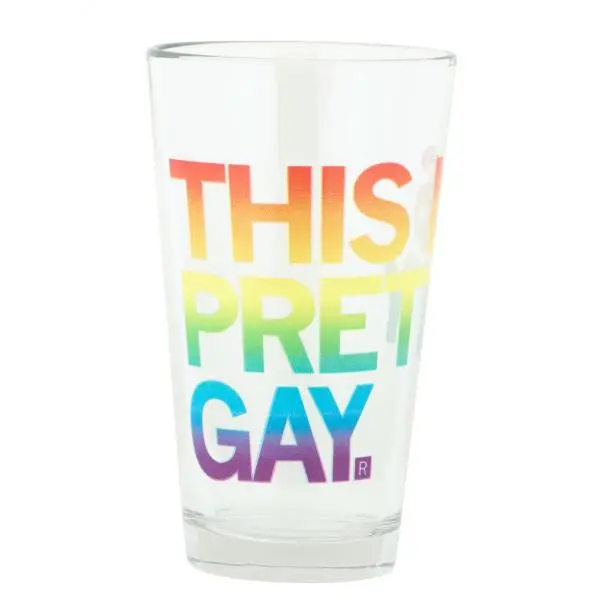 This Is Pretty Gay Pint Glass 1