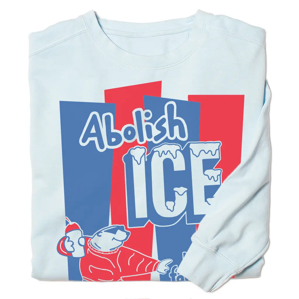 Abolish Ice Crew Sweatshirt 1