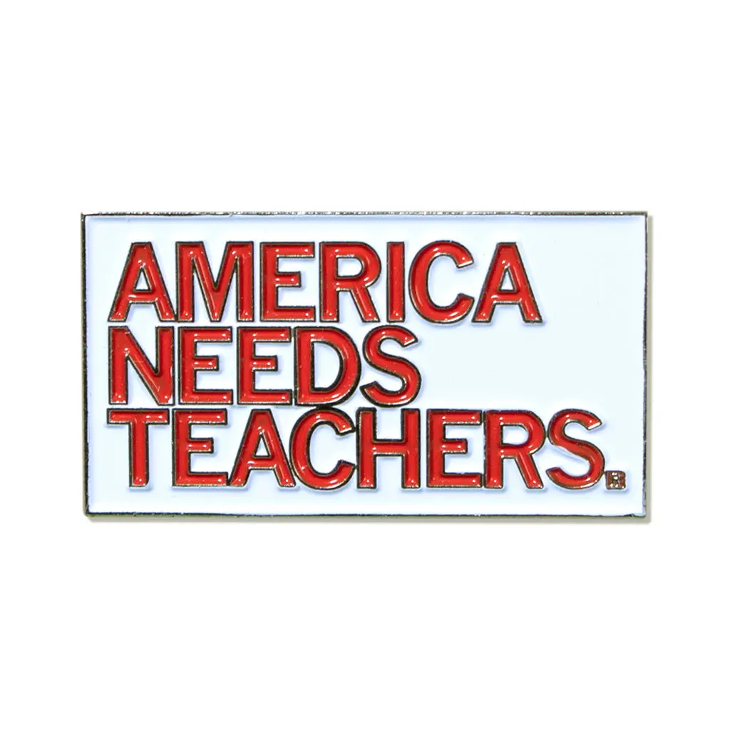 America Needs Teachers Red Enamel Pin 1