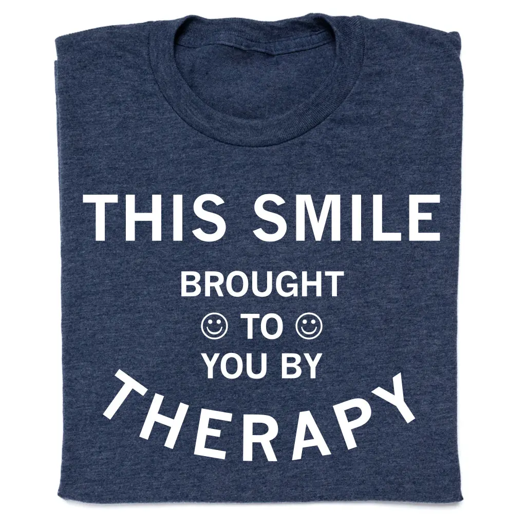 Brought To You By Therapy 1