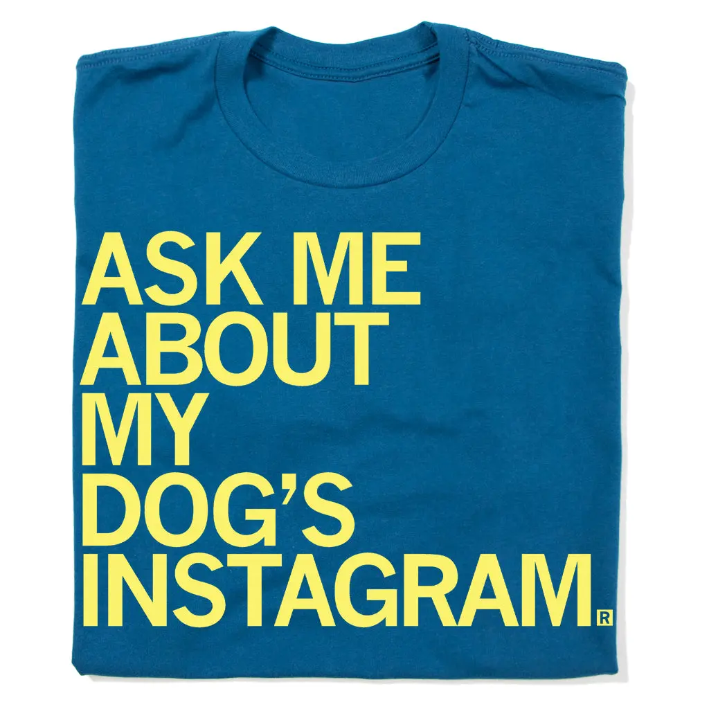 Ask Me About My Dog's Instagram 1