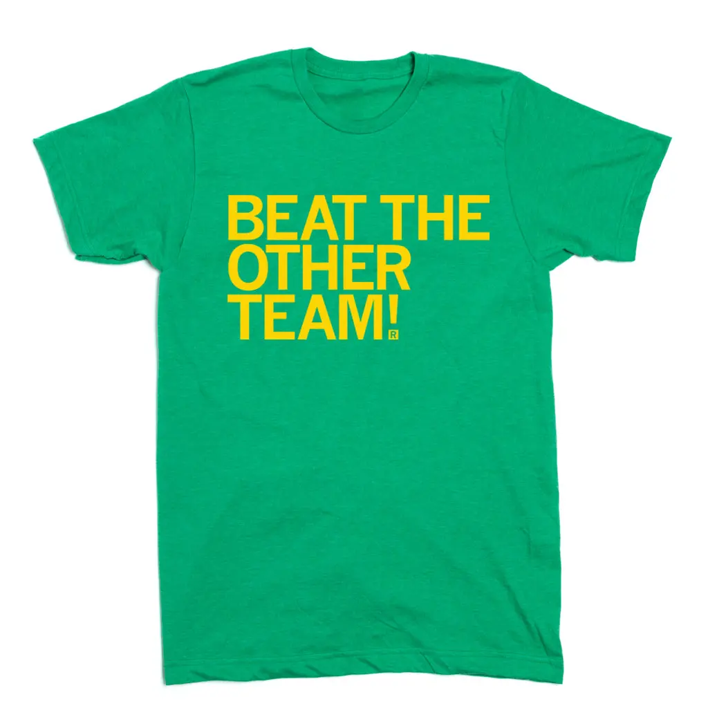 Beat The Other Team Green & Gold 2