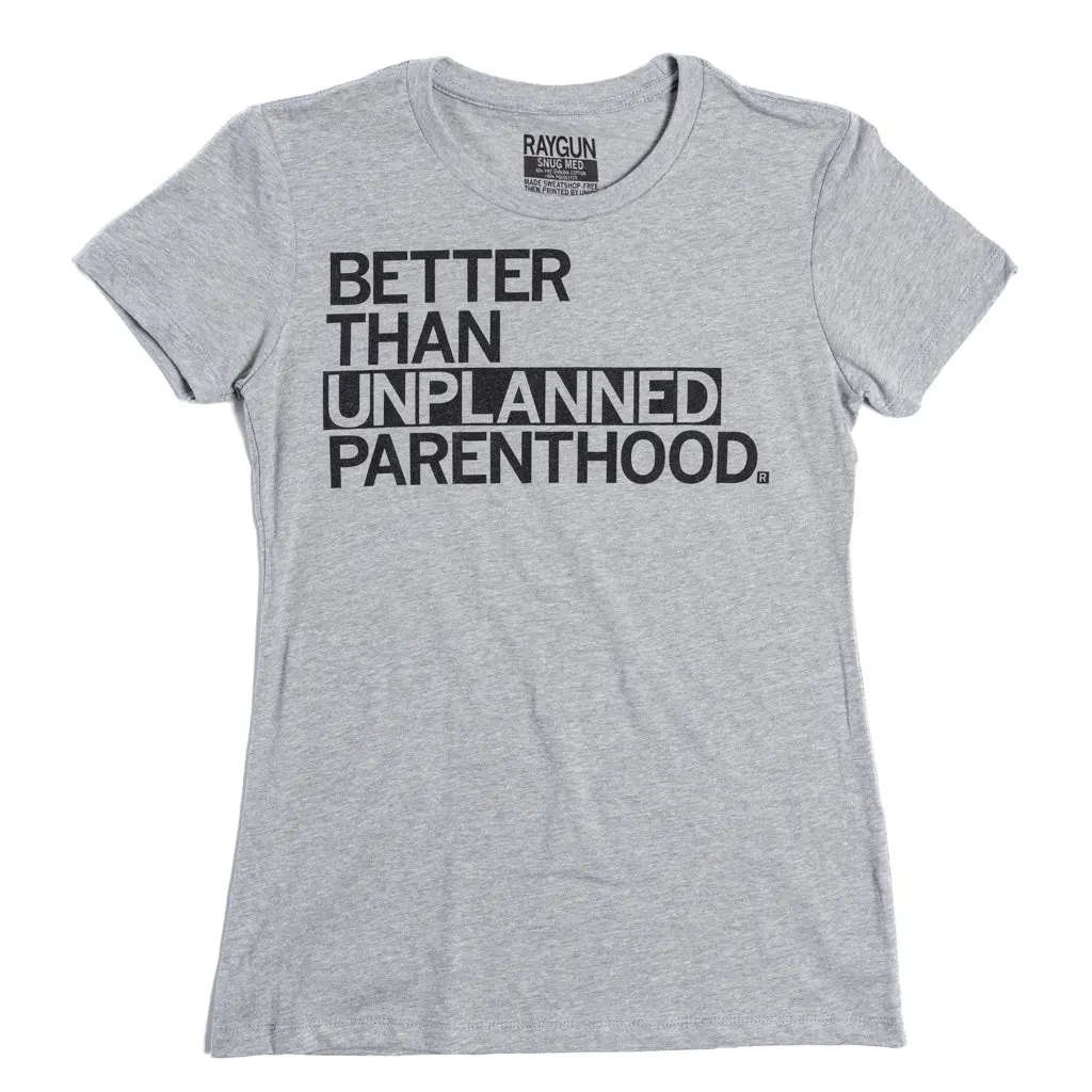 Unplanned Parenthood 3