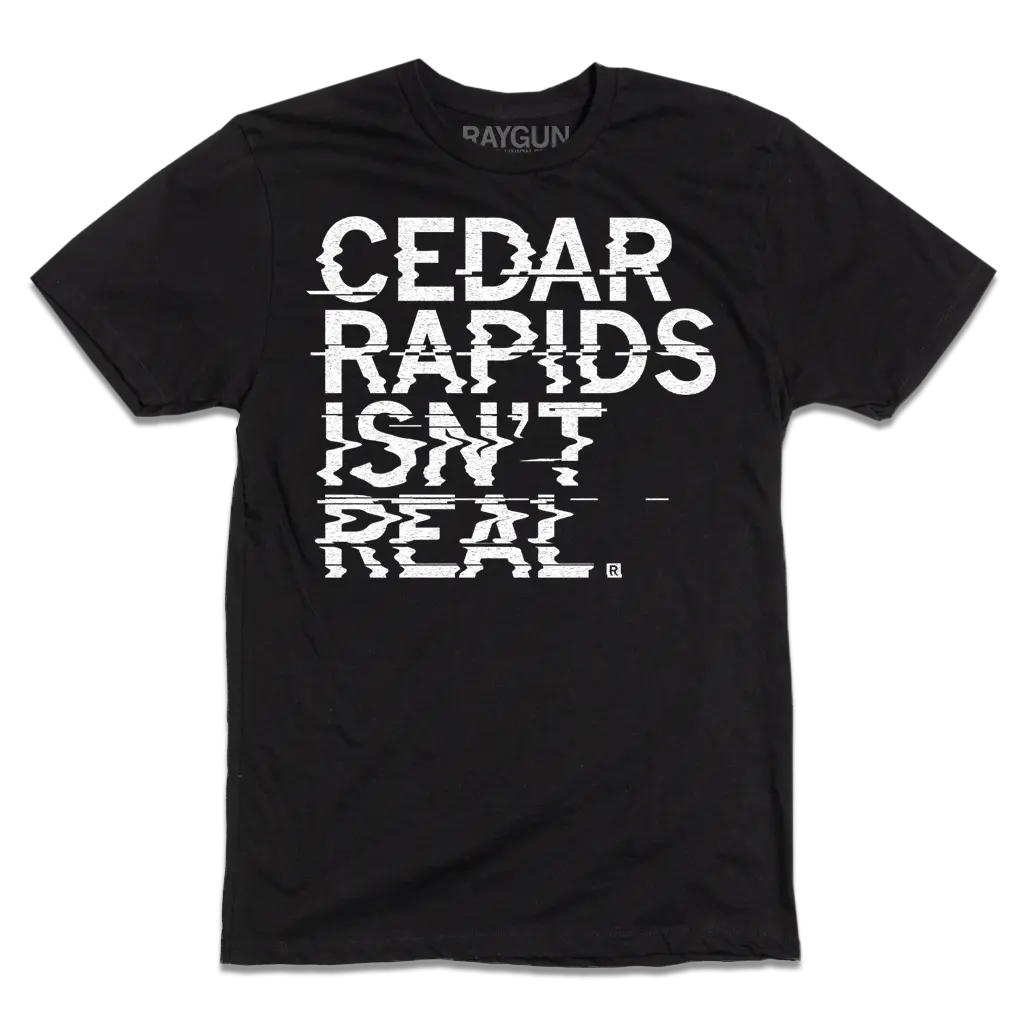 Cedar Rapids Isn't Real 2