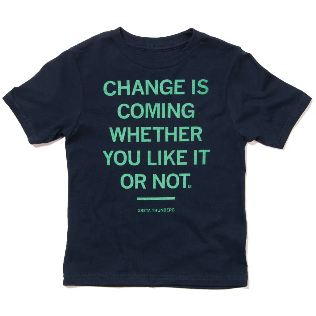 Change Is Coming Kids 1