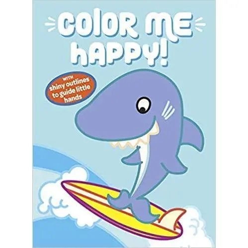 Color Me Happy! (Blue): With Shiny Outlines To Guide Little Hands 1