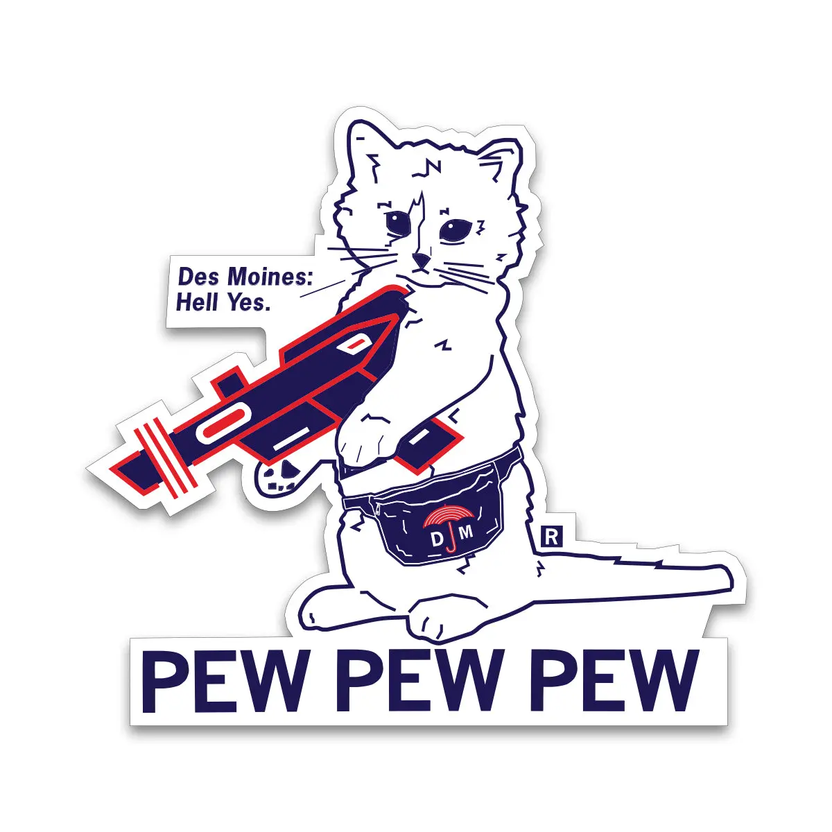 Dsm: Hell Yes Pew Pew Pew Die-Cut Sticker 1