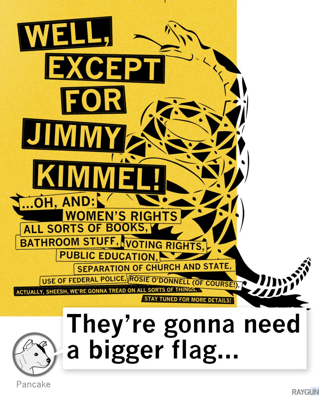 Don't Tread On Me Except For Jimmy Kimmel 4