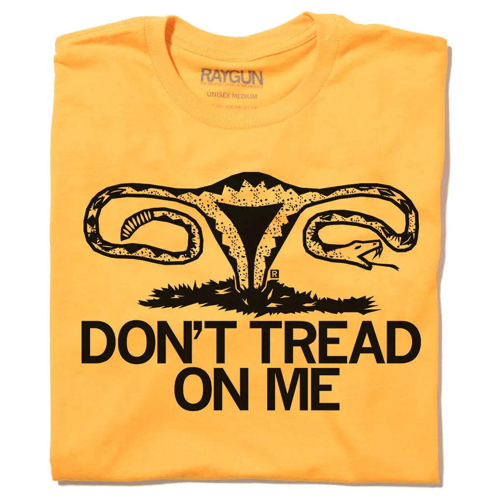 Don't Tread On Me Uterus 1