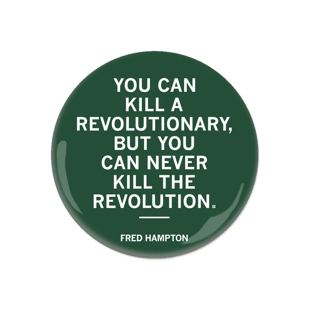 Fred Hampton Revolution Quote Button 1