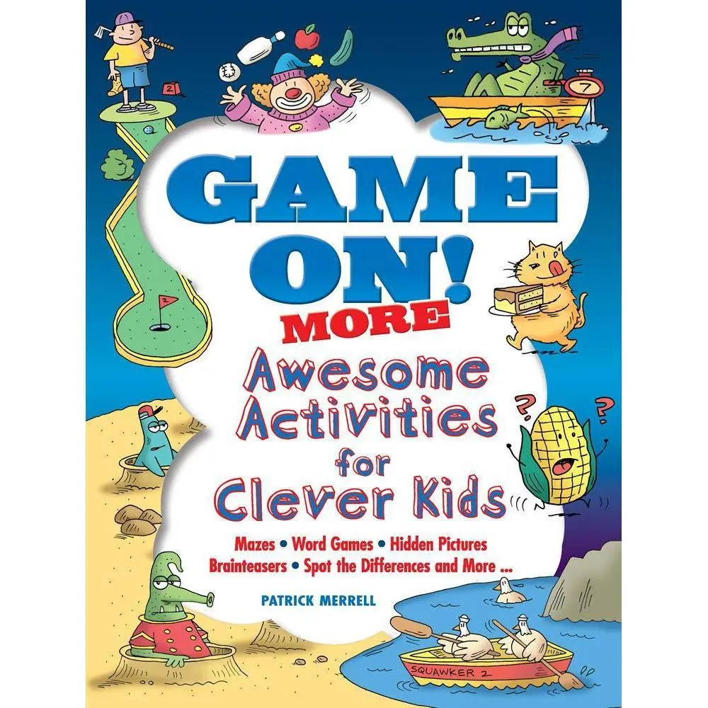 Game On! More Awesome Activities For Clever Kids 1