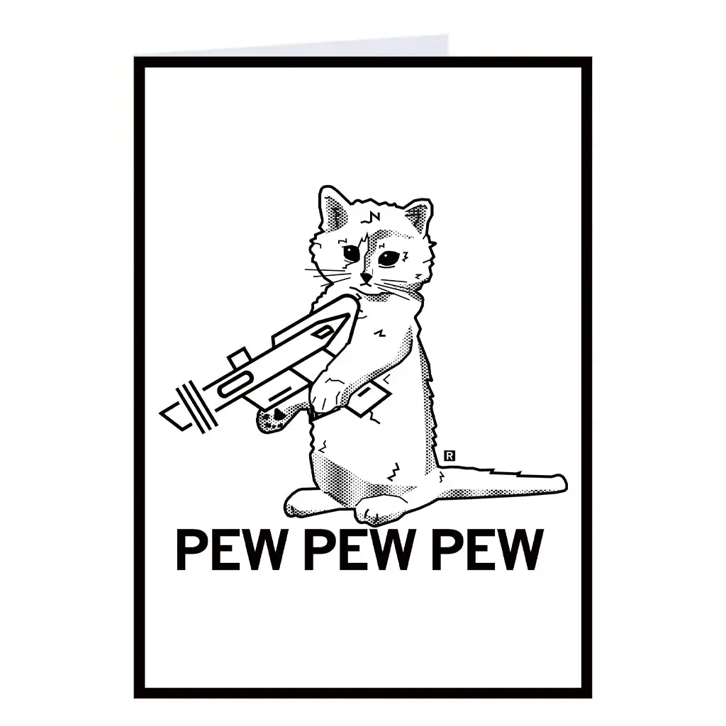 Pew Pew Pew Greeting Card 1