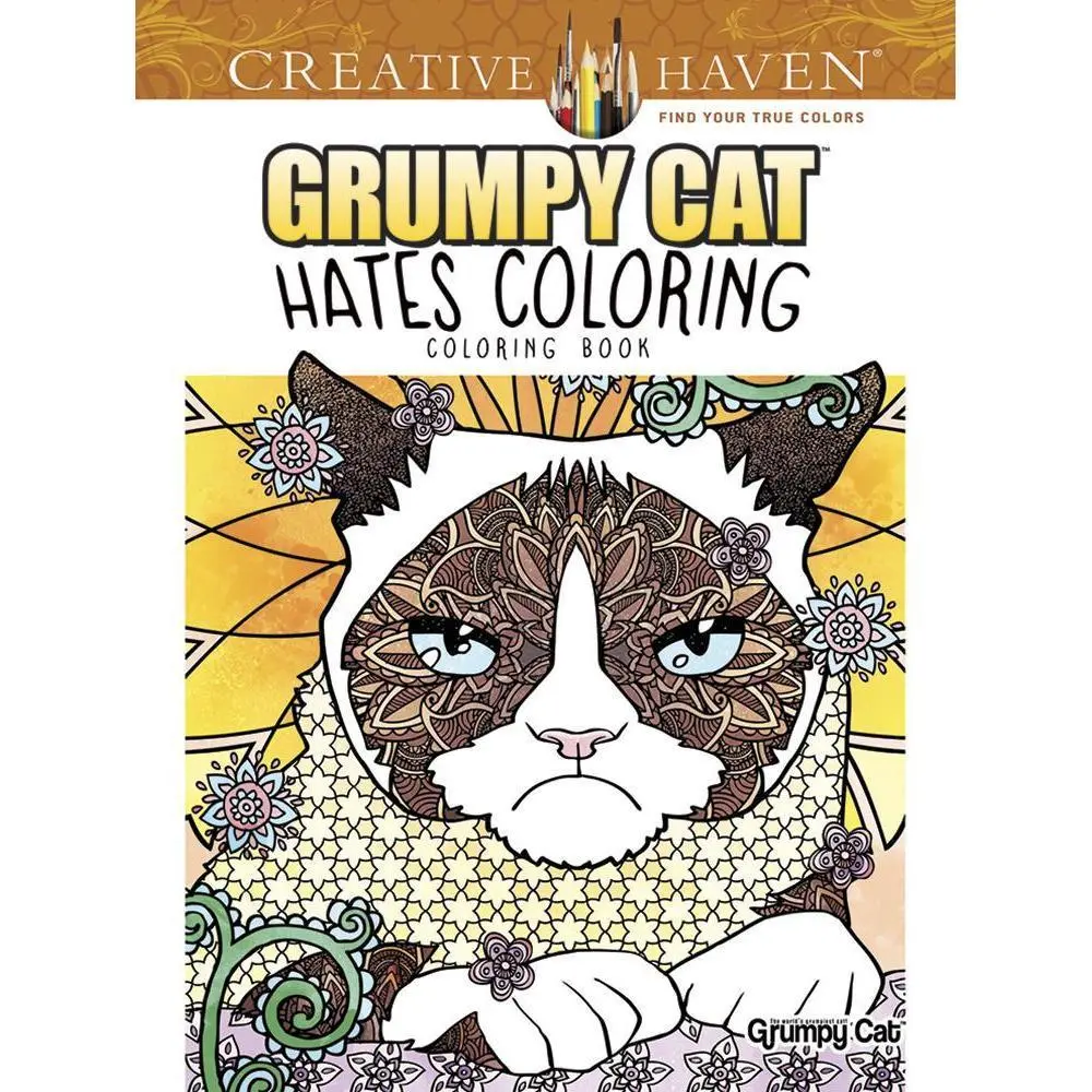 Grumpy Cat Hates Coloring: Coloring Book 1