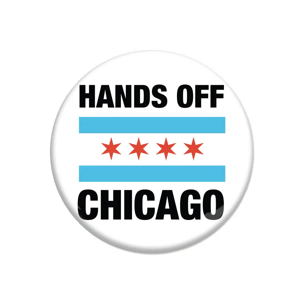 Hands Off Chicago Button 1
