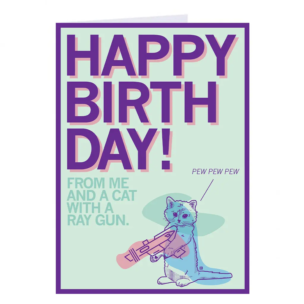 Happy Birthday Pew Pew Pew Greeting Card 1