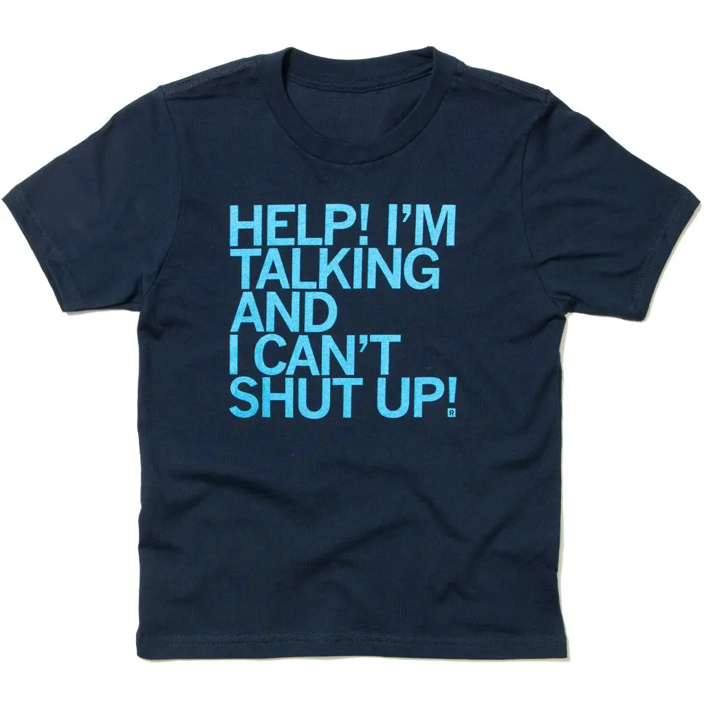 Help I Can't Shut Up Kids 1