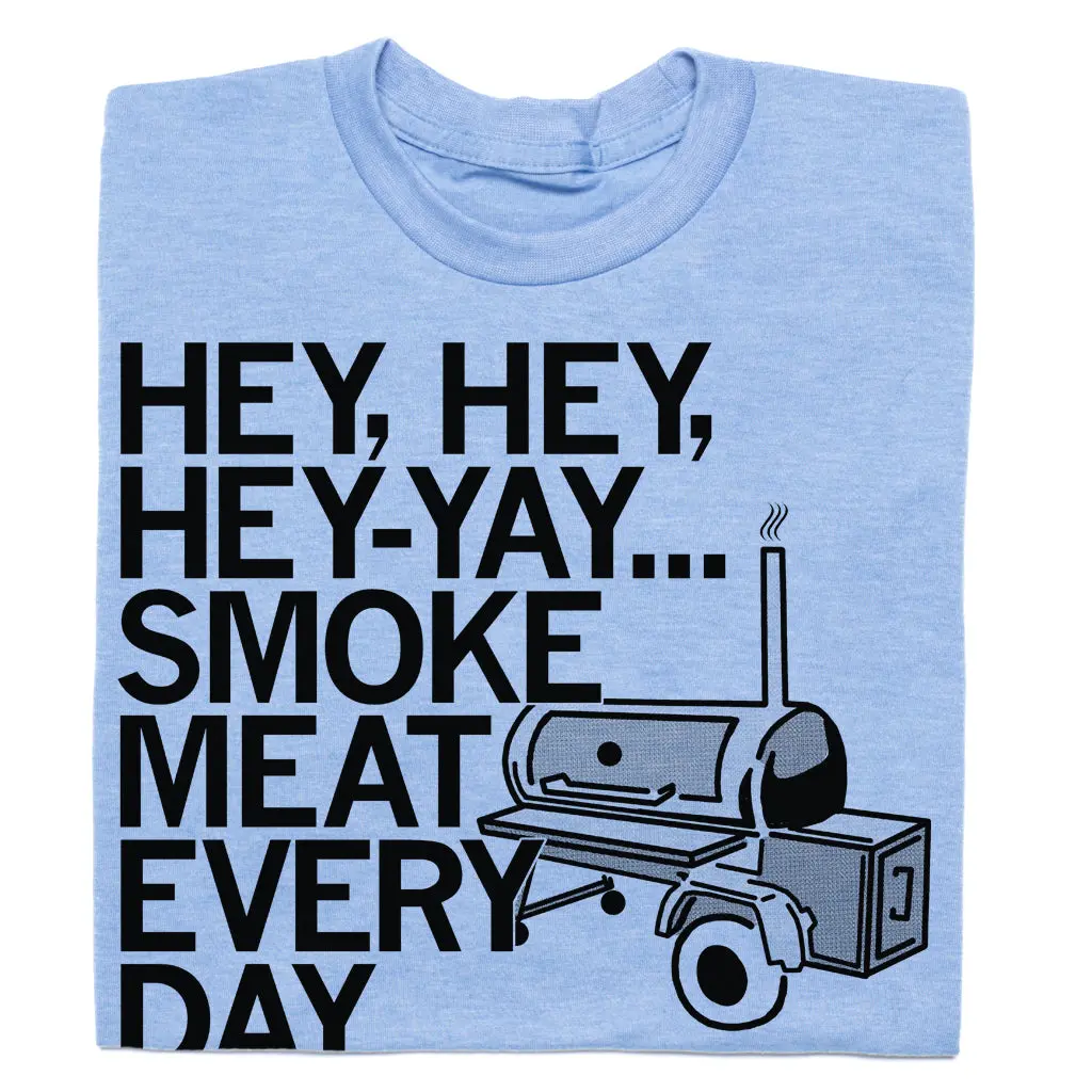 Smoke Meat Every Day 1