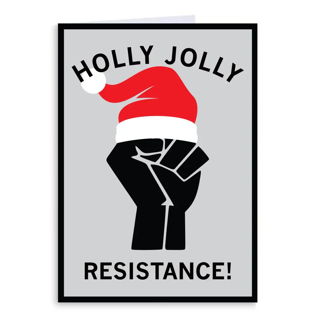 Holly Jolly Resistance Greeting Card 1