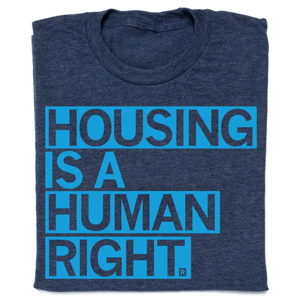 Housing Is A Human Right 1