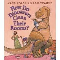 How Do Dinosaurs Clean Their Rooms? 1