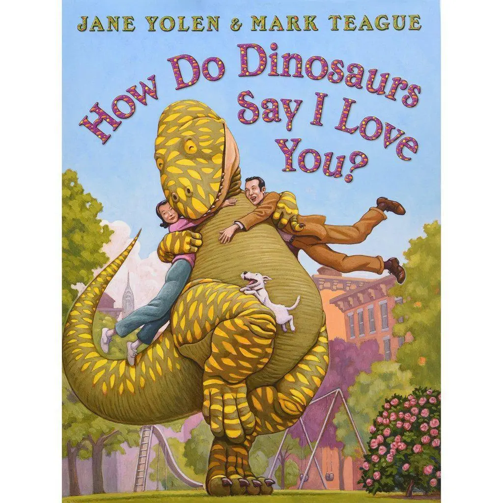How Do Dinosaurs Say I Love You? 1