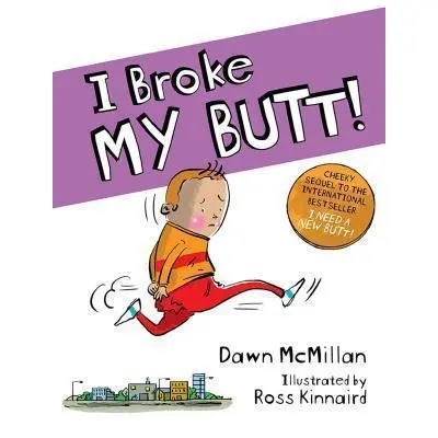 I Broke My Butt! 1