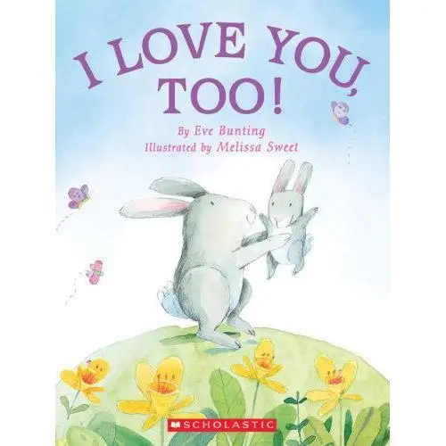 I Love You, Too! 1