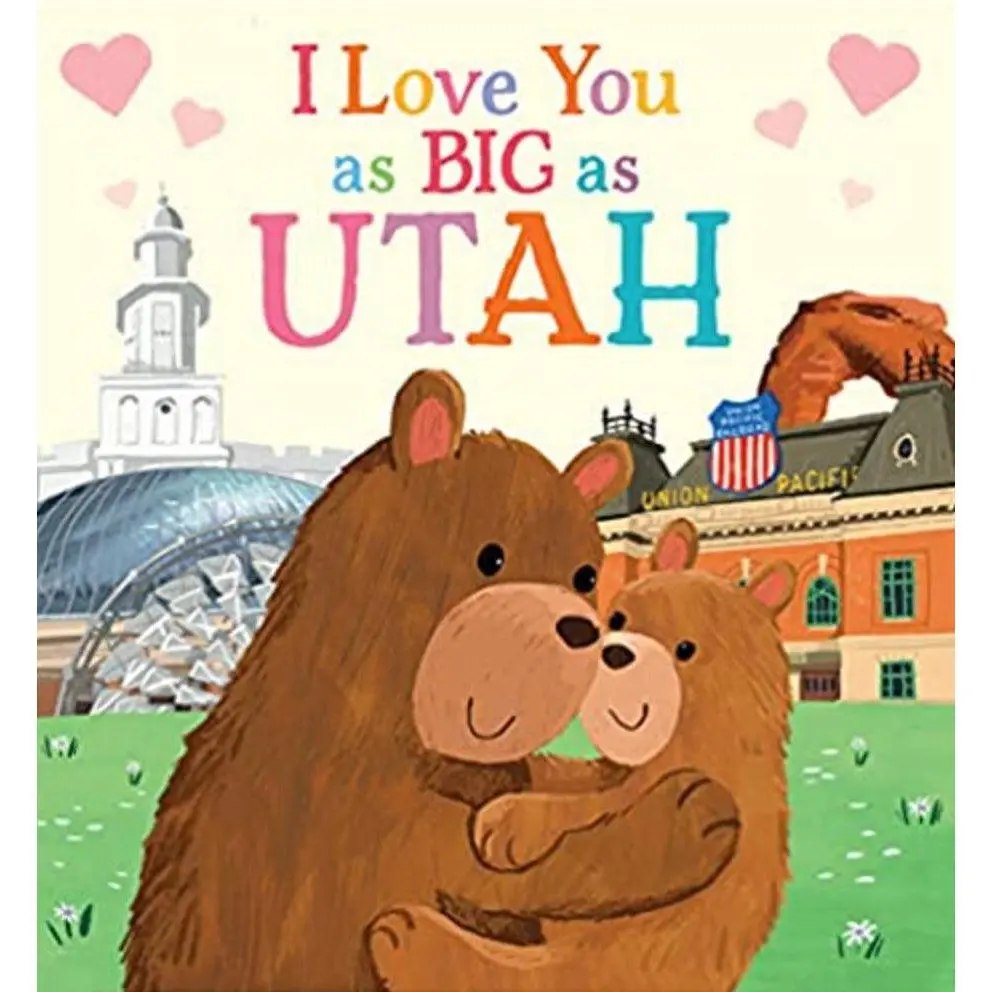 I Love You As Big As Utah 1