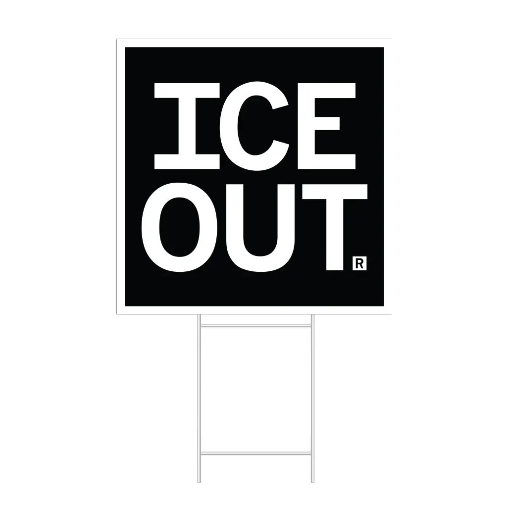 Ice Out Yard Sign 1