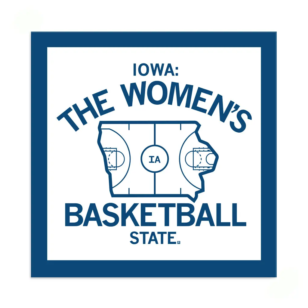 Iowa: The Women's Basketball State Blue Sticker 1
