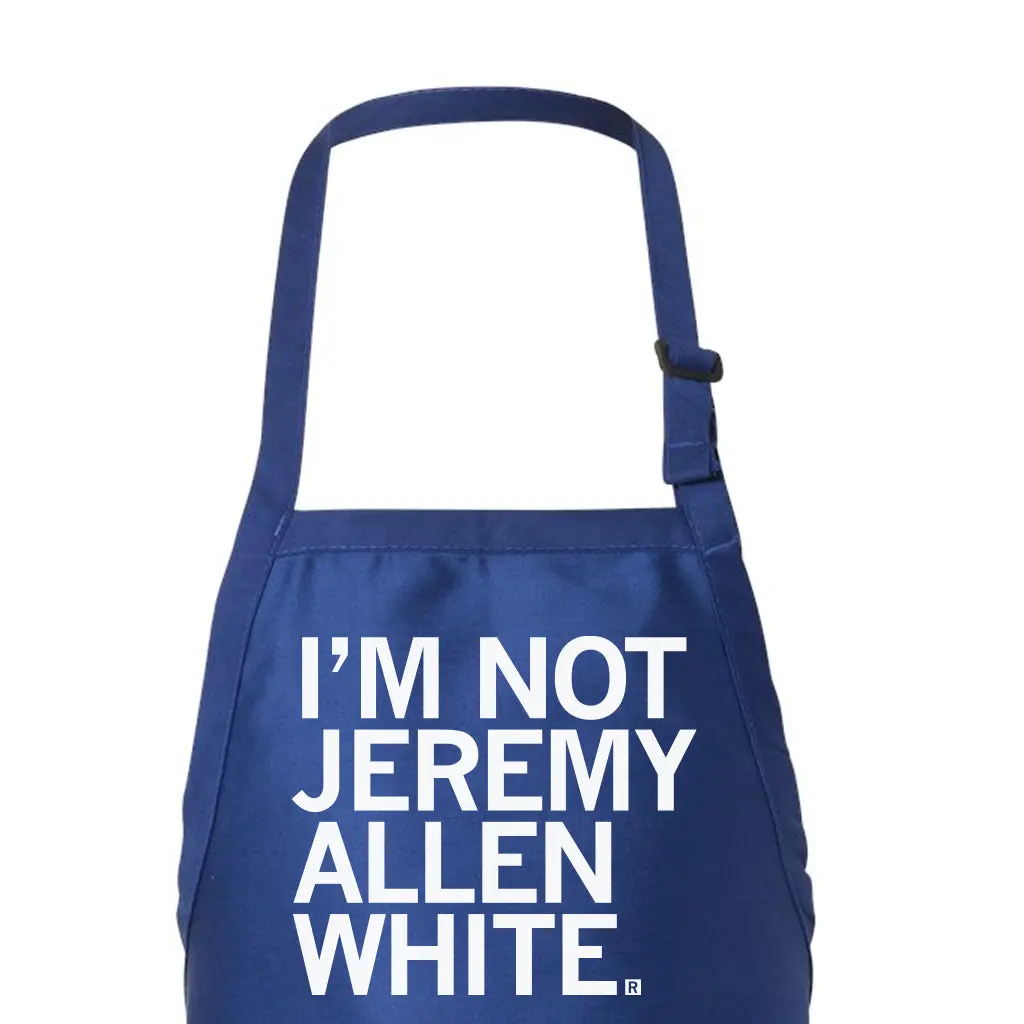 I'm Not Jeremy Allen White Apron 1