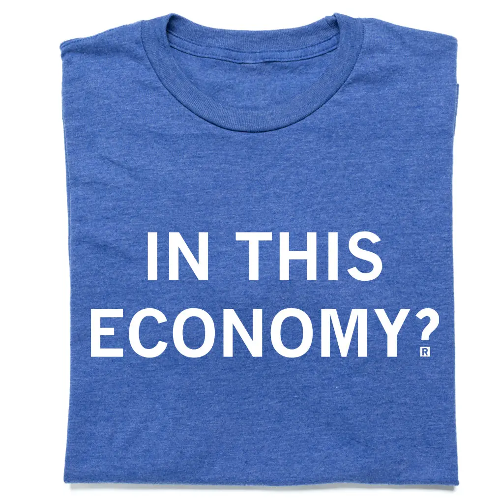 In This Economy? 1