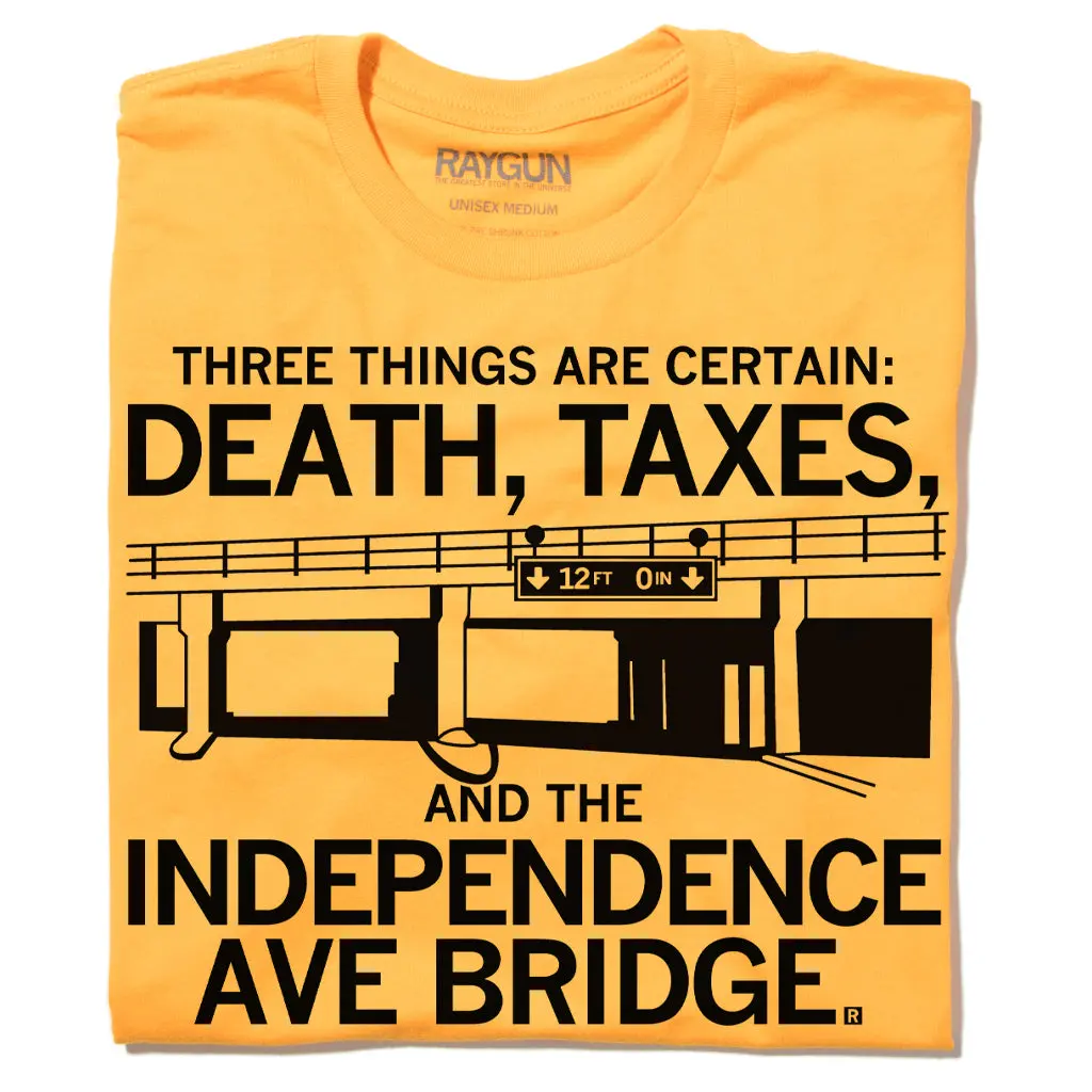 Independence Ave Bridge: Death And Taxes (R) 1
