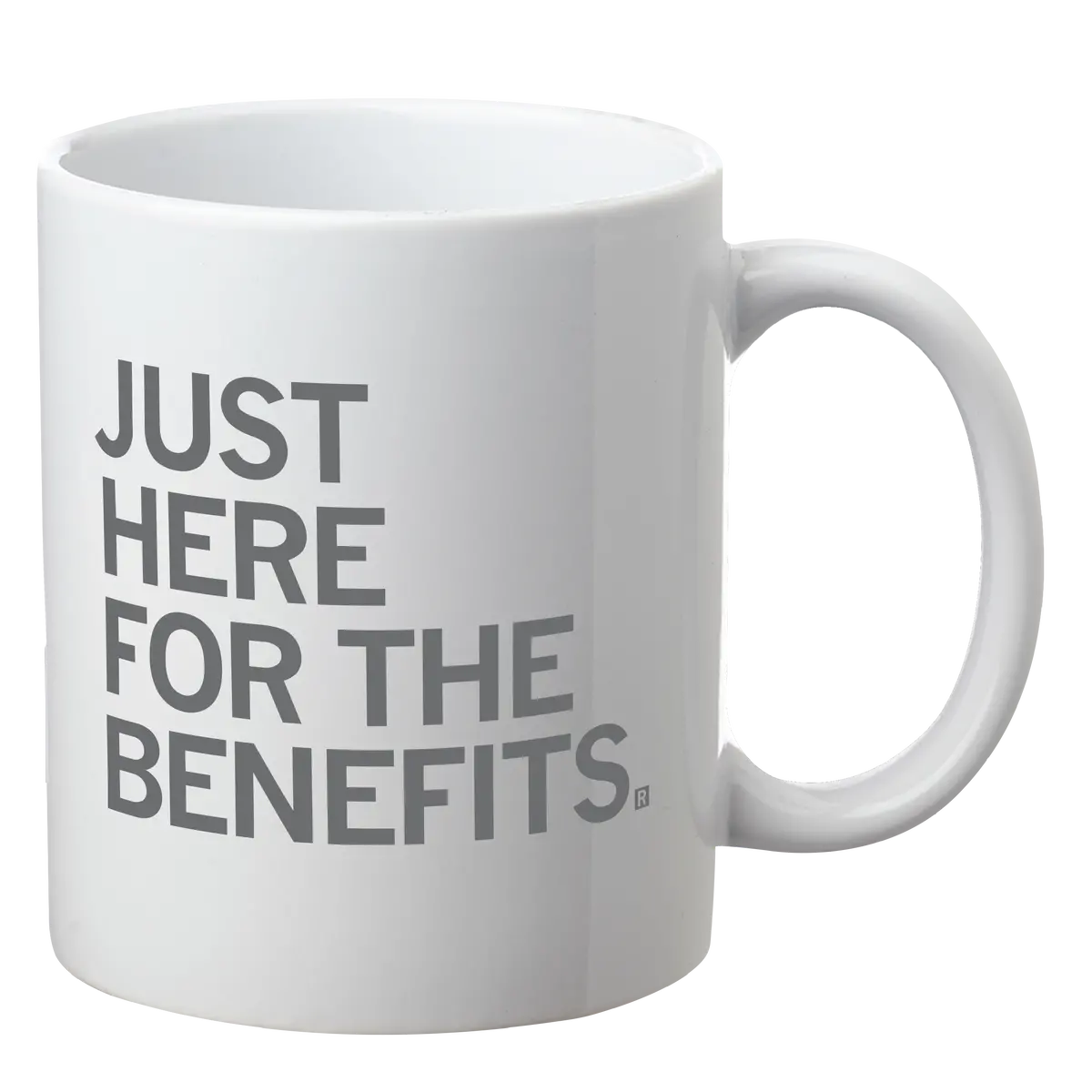 Just Here For The Benefits Mug 1