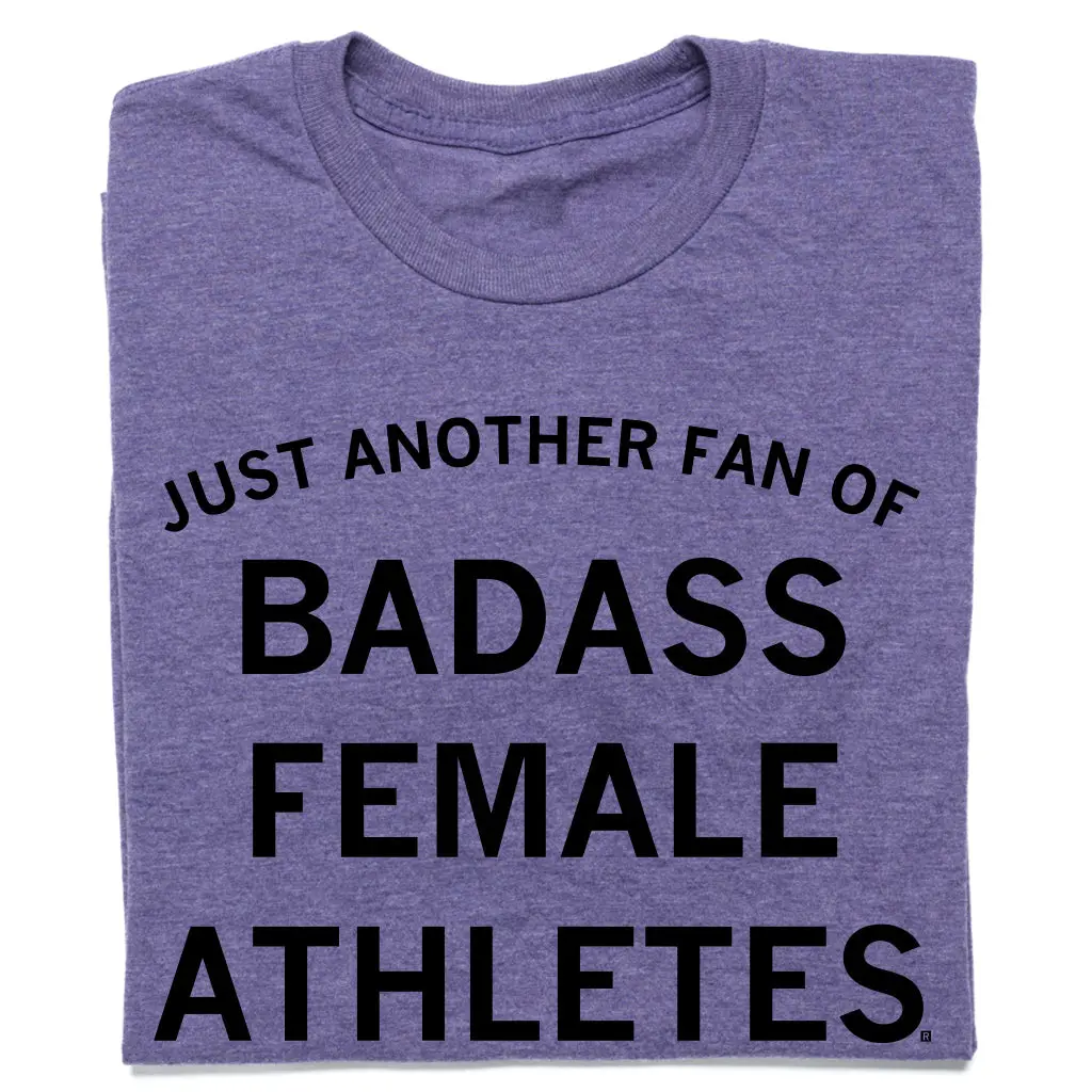 Just Another Fan Of Badass Female Athletes Purple 1