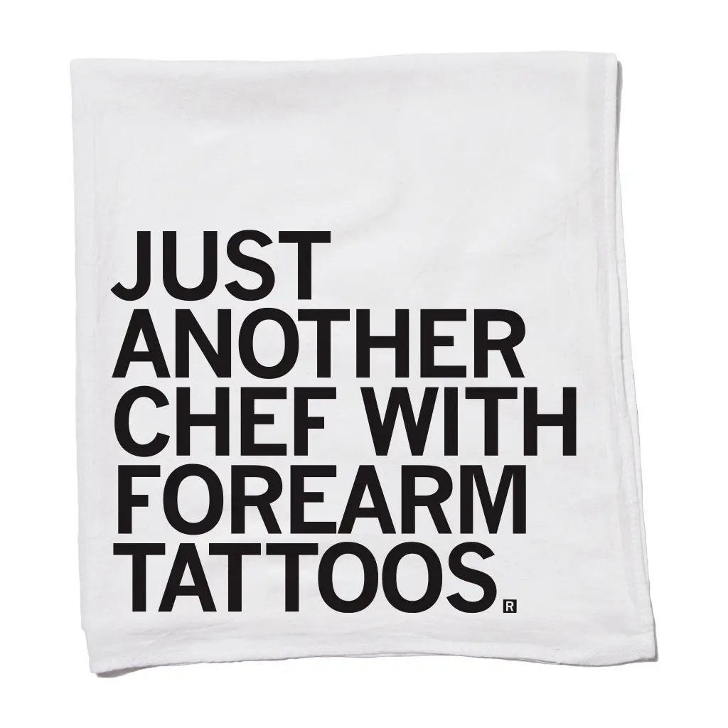 Just Another Chef With Forearm Tattoos Kitchen Towel 1