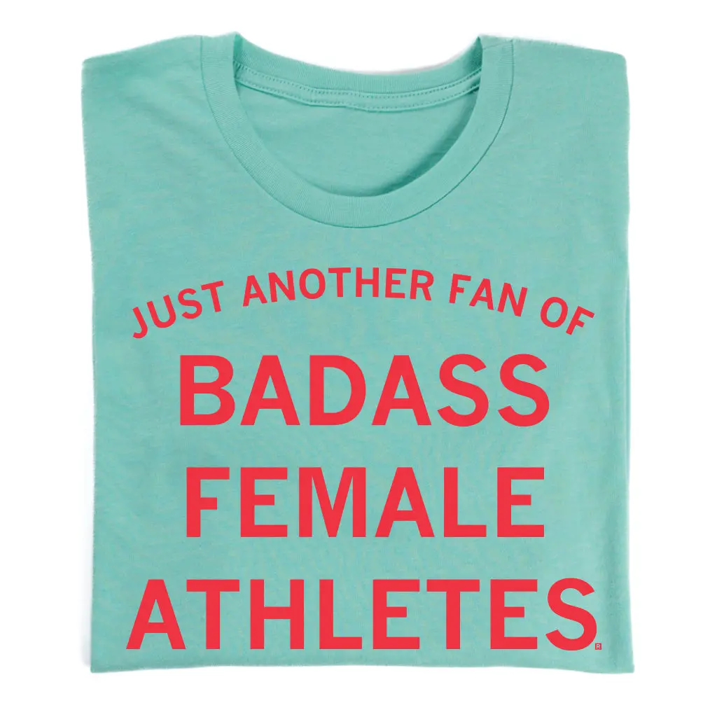 Just Another Fan Of Badass Female Athletes Mint 1