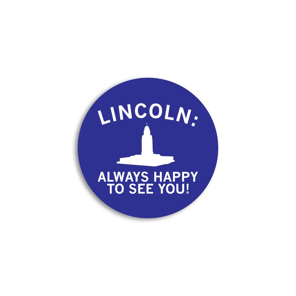 Lincoln: Always Happy To See You Mini Circle Sticker 1