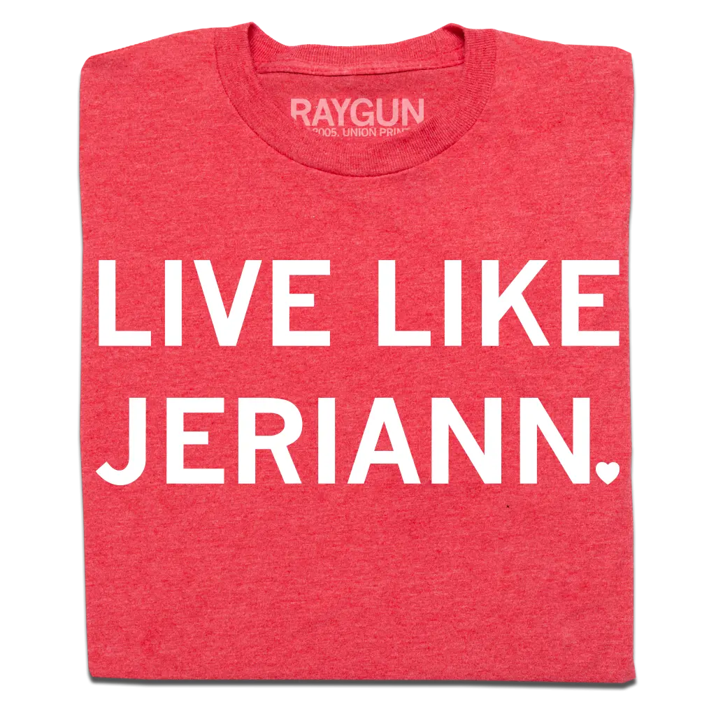 Live Like Jeriann 1