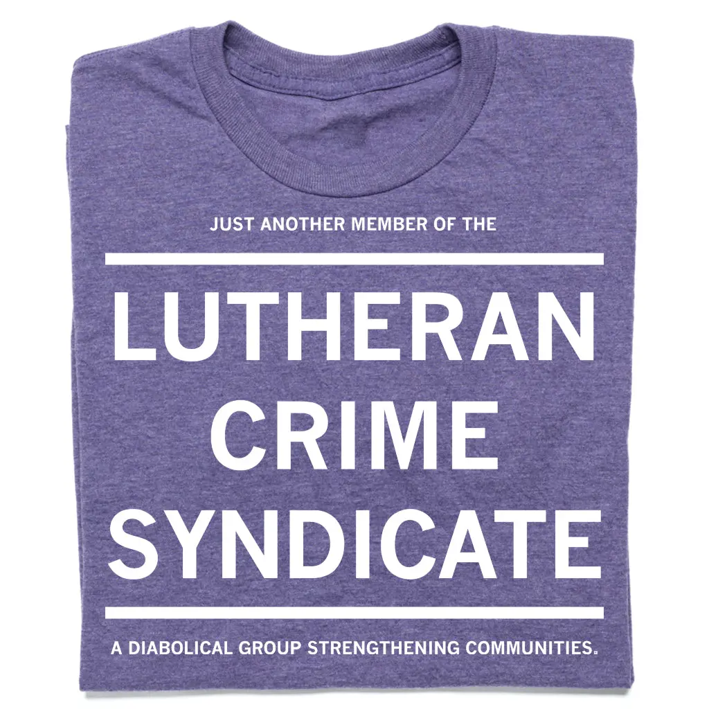 Lutheran Crime Syndicate Purple 1