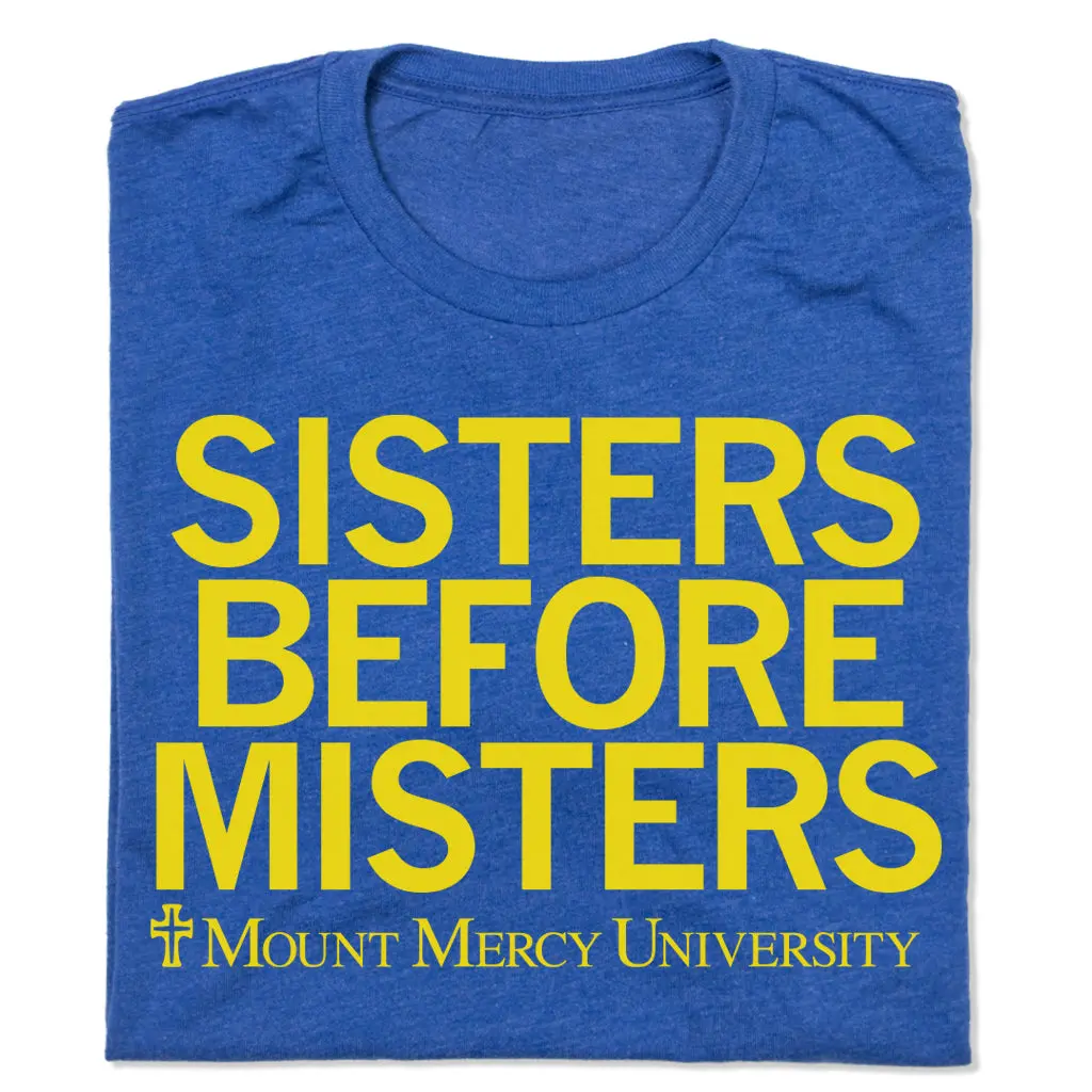 Mount Mercy: Sisters Before Misters 1