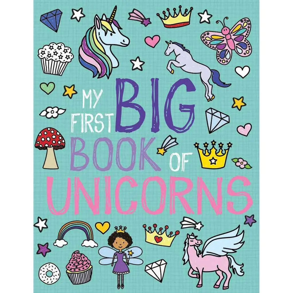 My First Big Book Of Unicorns 1