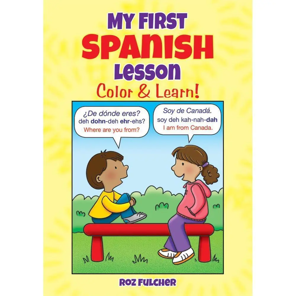 My First Spanish Lesson: Color & Learn! 1