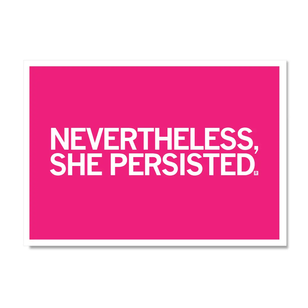 Nevertheless, She Persisted Postcard - Pink 1