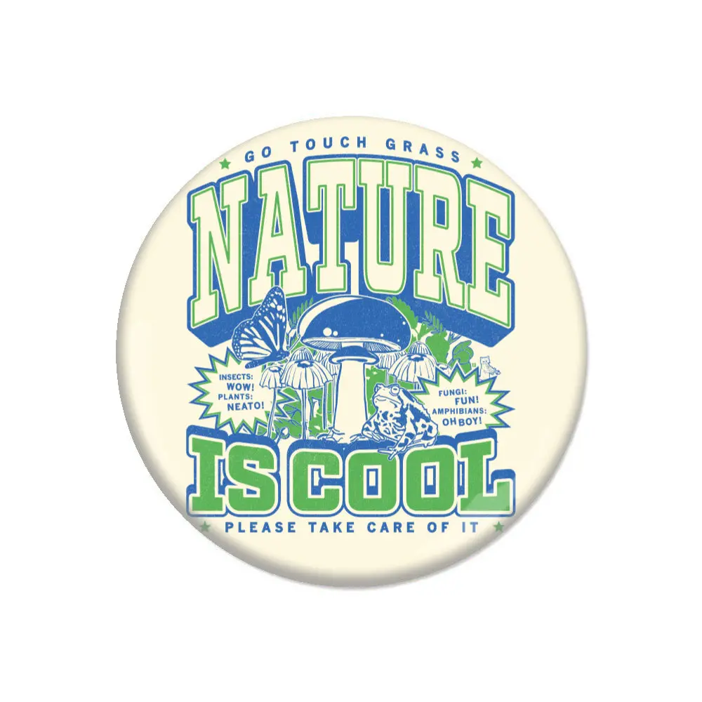 Nature Is Cool Max Collegiate Button 1