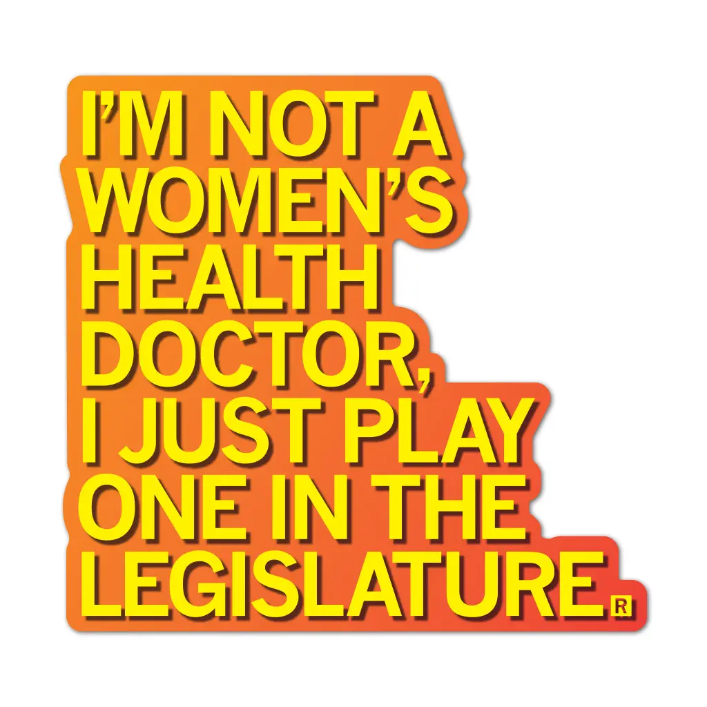 Not A Women's Health Doctor Die-Cut Sticker 1
