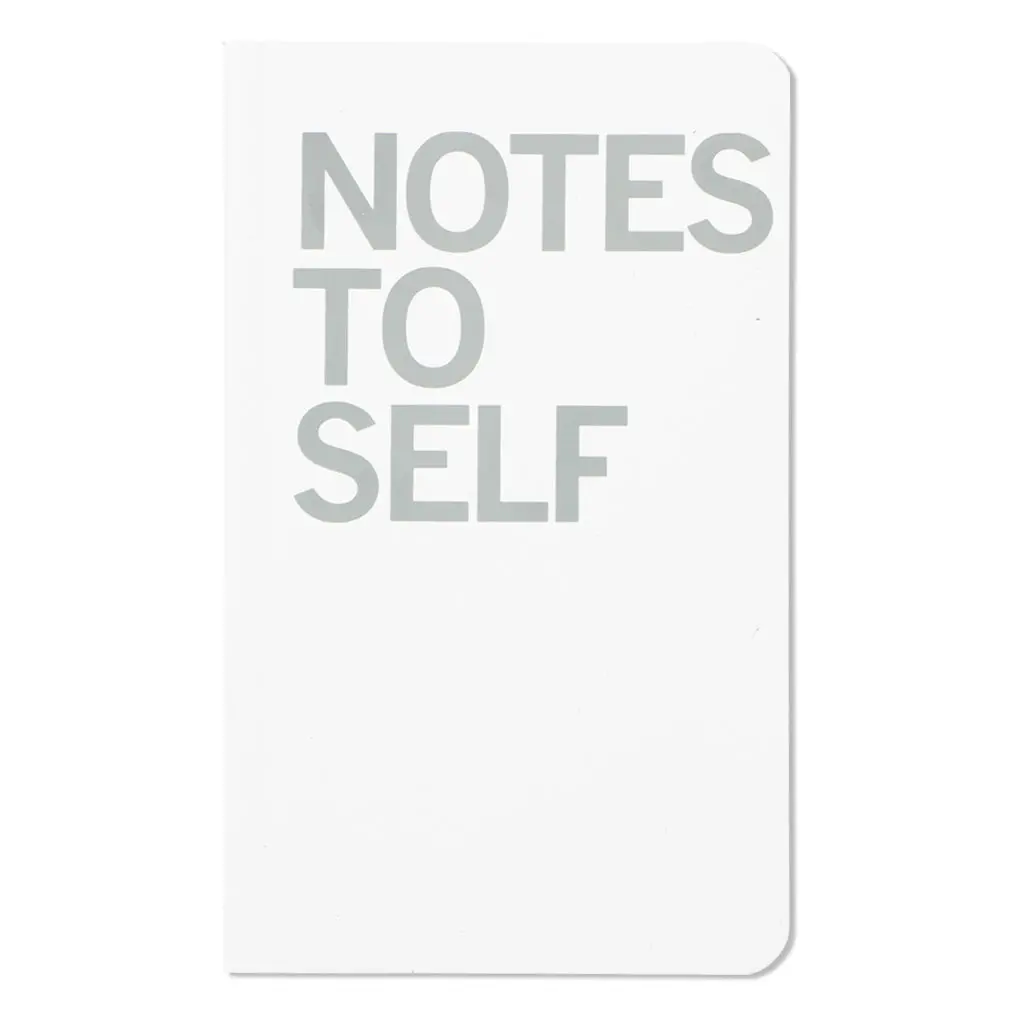 Notes To Self Notebook 1