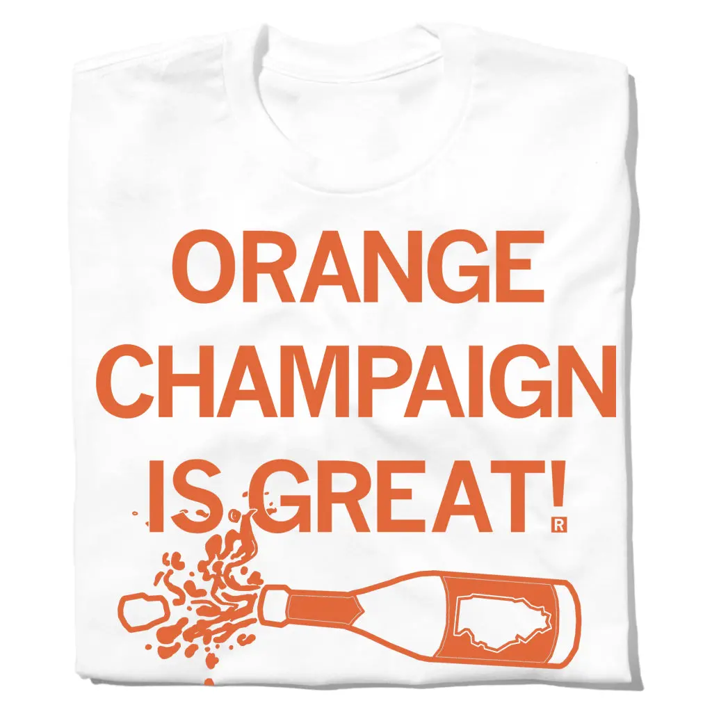 Orange Champaign Is Great 1