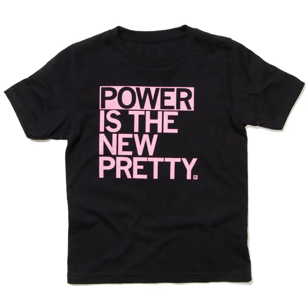 Power Is The New Pretty Kids 1